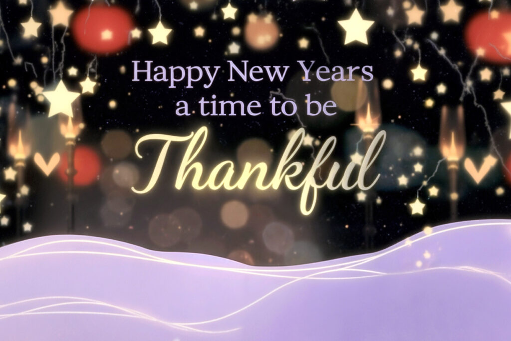 New,Years,A,Time,To,Be,Thankful